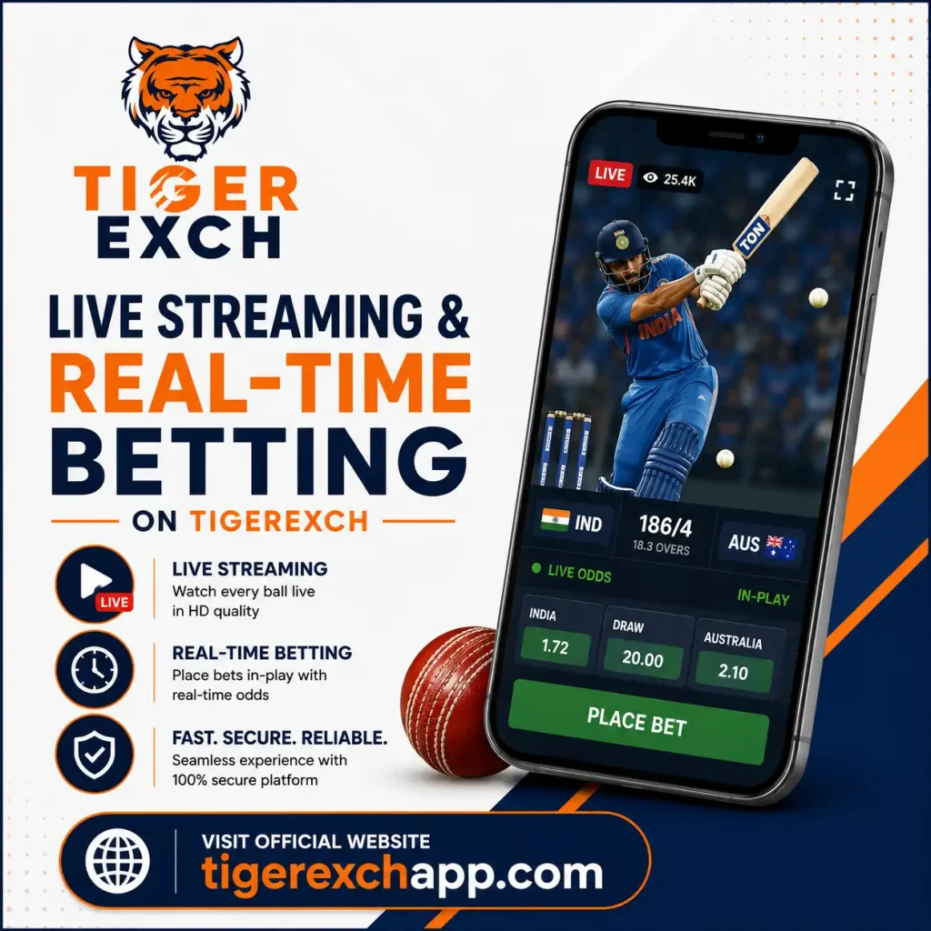 Live Streaming & Real-Time Betting on TigerExch tigerexchapp.com