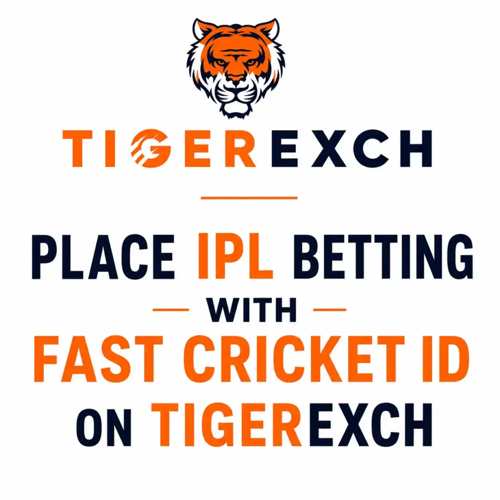 Place IPL Betting with Fast Cricket ID on TigerExchapp.com